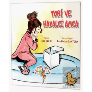 Tobi ve Hayalci Amca