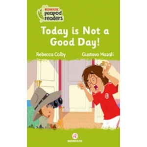Today is Not a Good Day! -Peapod Readers -12