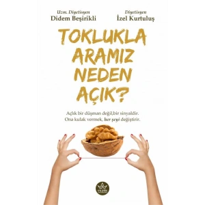 Toklukla Aramız Neden Açık?