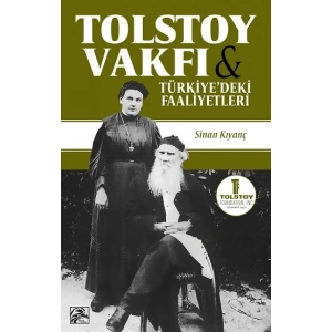 Tolstoy Vakfı ve Türkiye’deki Faaliyetleri