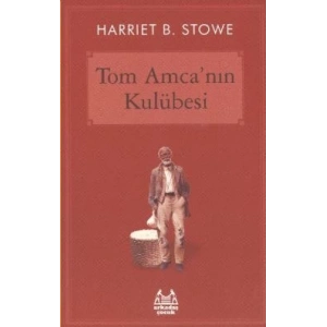 Tom Amca’nın Kulübesi