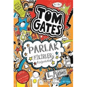 Tom Gates Parlak Fikirler (Çoğunlukla)