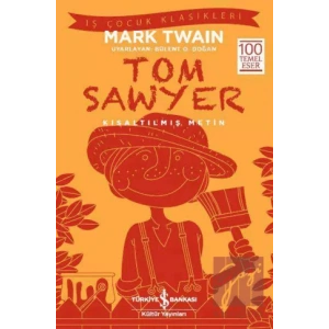 Tom Sawyer (Kısaltılmış Metin)