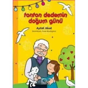 Tonton Dedemin Doğum Günü