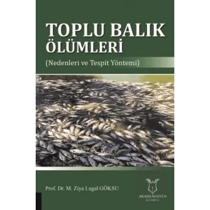 Toplu Balık Ölümleri