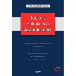 Toplu İş Hukukunda Arabuluculuk