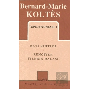 Toplu Oyunları 1 Batı Rıhtımı / Zenciyle İtlerin Dalaşı