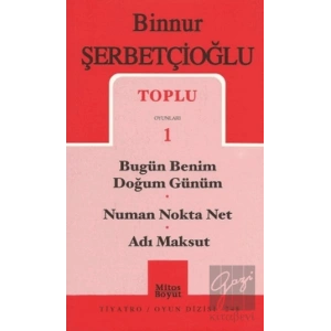 Toplu Oyunları 1 - Bugün Benim Doğum Günüm / Numan Nokta Net / Adı Maksut
