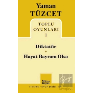 Toplu Oyunları 1 - Diktatör - Hayat Bayram Olsa