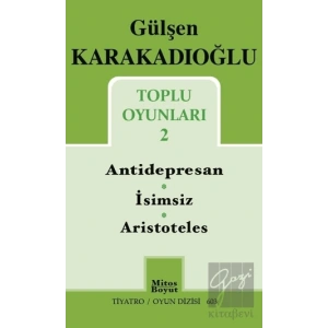 Toplu Oyunları 2 : Antidepresan - İsimsiz - Aristoteles