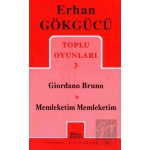 Toplu Oyunları 3 Giordano Bruno /  Memleketim Memleketim