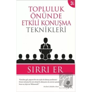 Topluluk Önünde Etkili Konuşma Teknikleri