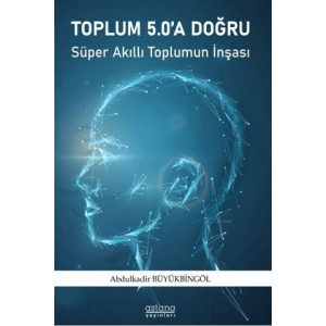 Toplum 5.0a Doğru