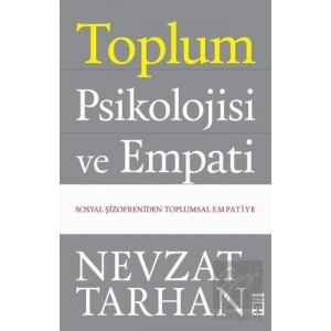 Toplum Psikolojisi ve Empati