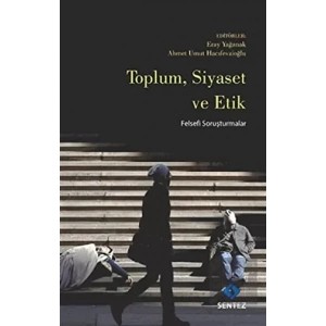 Toplum Siyaset ve Etik