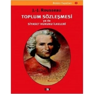 Toplum Sözleşmesi ya da Siyaset Hukuku İlkeleri