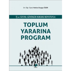 Toplum Yararına Program - Hatice Duygu Özer