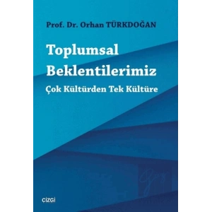 Toplumsal Beklentilerimiz