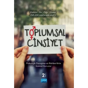 TOPLUMSAL CİNSİYET - Psikolojik Danışma ve Rehberlikte Güncel Konular