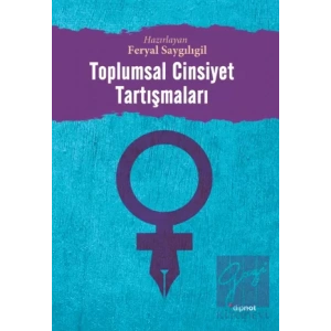 Toplumsal Cinsiyet Tartışmaları