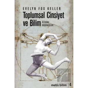 Metis Bilim 04: Toplumsal Cinsiyet ve Bilim Üzerine Düşünceler