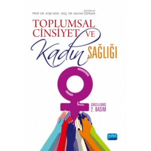Toplumsal Cinsiyet ve Kadın Sağlığı