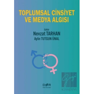 Toplumsal Cinsiyet ve Medya Algısı