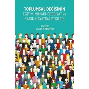 Toplumsal Değişimin Eğitim-Mimari