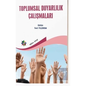 Toplumsal Duyarlılık Çalışmaları