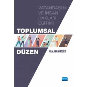 TOPLUMSAL DÜZEN - Vatandaşlık ve İnsan Hakları Eğitimi
