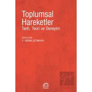 Toplumsal Hareketler: Tarih, Teori ve Deneyim