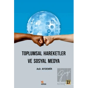 Toplumsal Hareketler ve Sosyal Medya