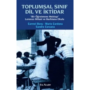Toplumsal Sınıf Dil ve İktidar