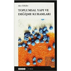 Toplumsal Yapı ve Değişme Kuramları