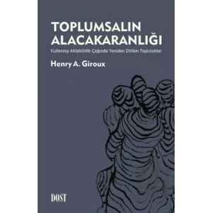 Toplumsalın Alacakaranlığı