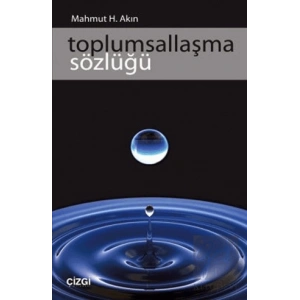 Toplumsallaşma Sözlüğü