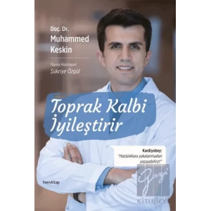 Toprak Kalbi İyileştirir