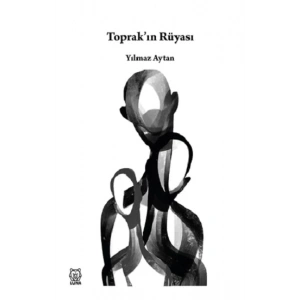 Toprak’ın Rüyası