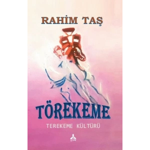 Törekeme Terekeme Kültürü