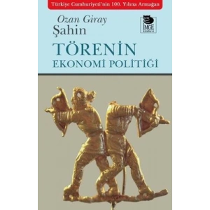 Törenin Ekonomi Politiği
