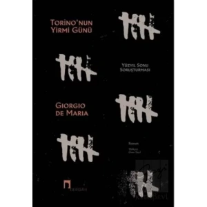 Torinonun Yirmi Günü - Yüzyıl Sonu Soruşturması