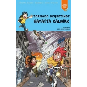 Tornado Dehşetinde Hayatta Kalmak