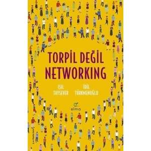 Torpil Değil Networking