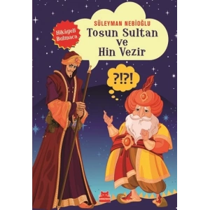 Tosun Sultan ve Hin Vezir