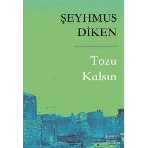 Tozu Kalsın