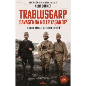 Trablusgarp Savaşı’nda Neler Yaşandı?