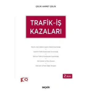 Trafik – İş Kazaları