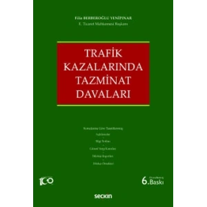 Trafik Kazalarında Tazminat Davaları