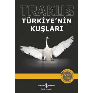 Trakus - Türkiye’nin Kuşları (Ciltli)