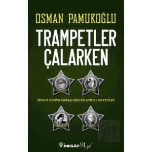 Trampetler Çalarken